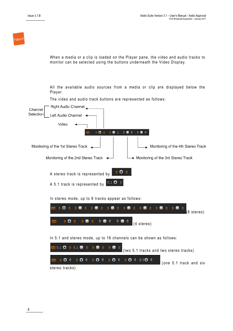 Video and audio monitoring tools, Video and audio controls for media or clip, Overview | Ideo and, Udio, Onitoring, Ools | EVS Xedio Approval Version 3.1 - January 2011 User Manual User Manual | Page 13 / 32