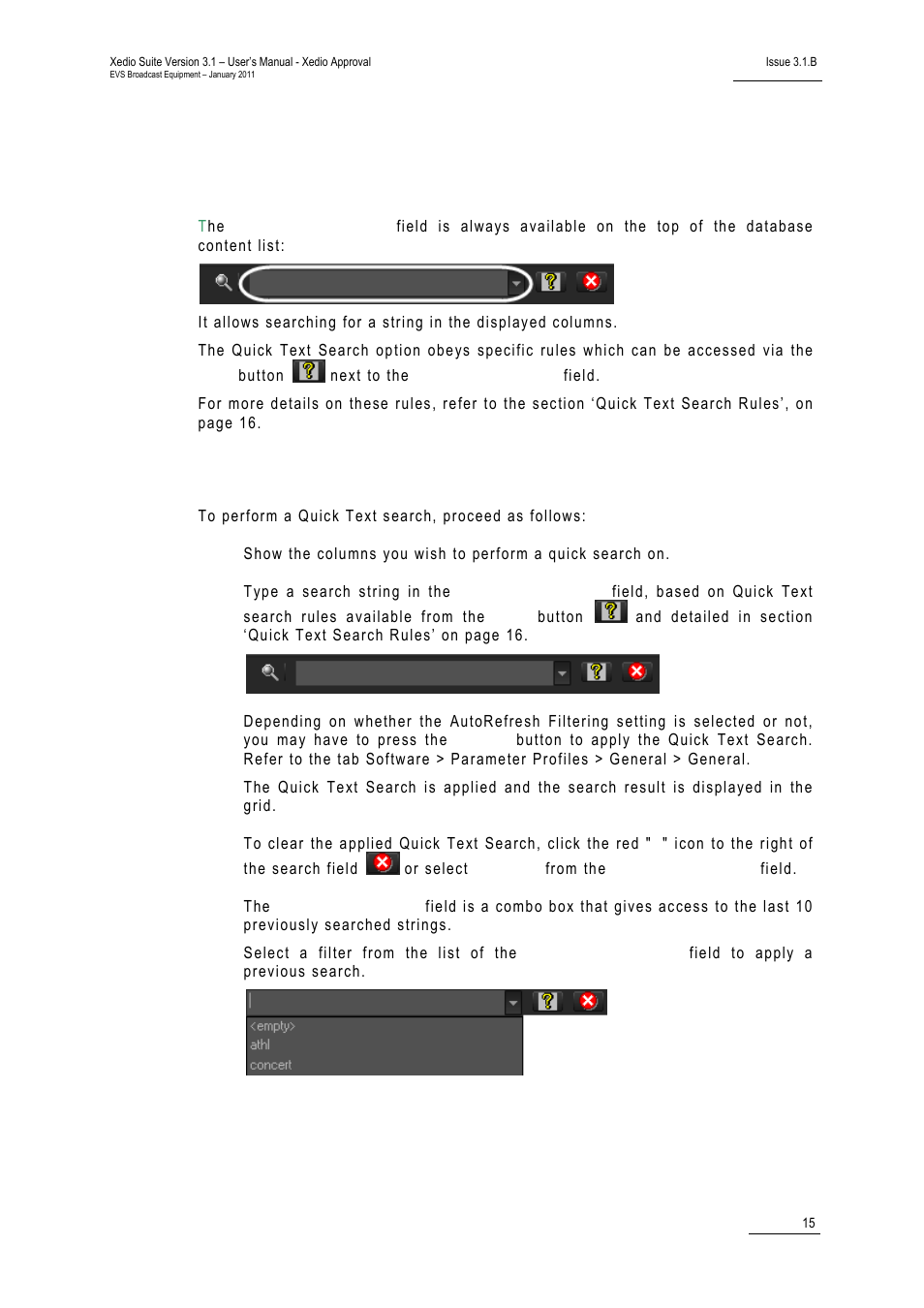 2 quick text search, Introduction, How to perform a quick text search | Quick text search, Uick, Earch | EVS Xedio Approval Version 3.1 - January 2011 User Manual User Manual | Page 20 / 32
