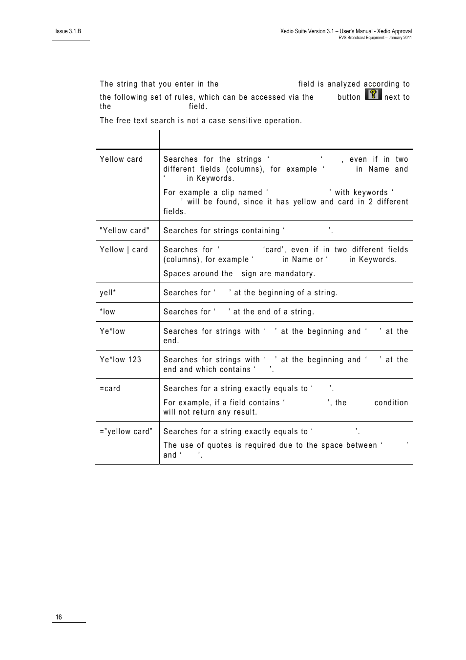 Quick text search rules | EVS Xedio Approval Version 3.1 - January 2011 User Manual User Manual | Page 21 / 32