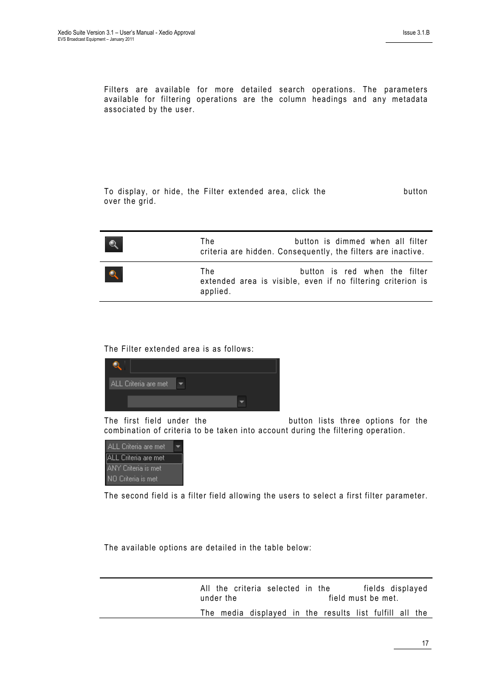 3 advanced filters, Filter activation, Show/hide filter button | Filter extended area, Criteria combination, Advanced filters, Dvanced, Ilters | EVS Xedio Approval Version 3.1 - January 2011 User Manual User Manual | Page 22 / 32