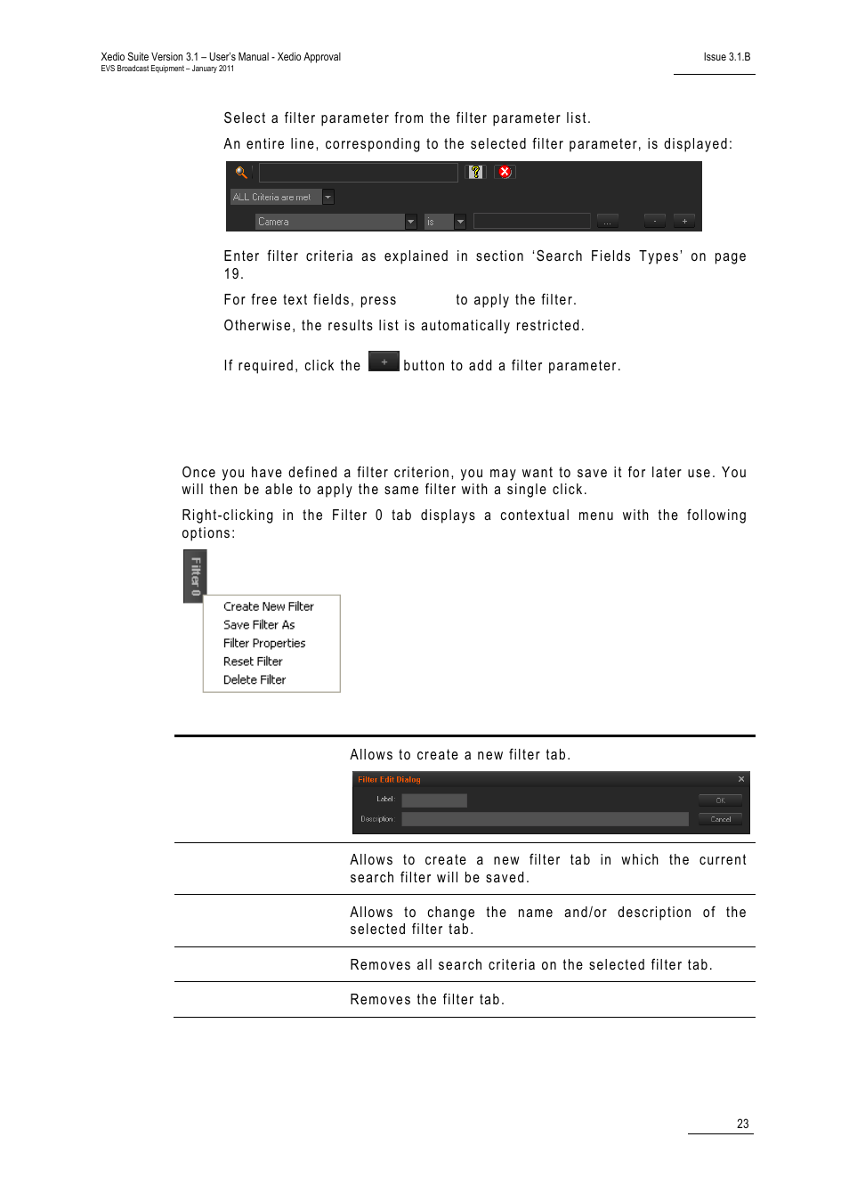 4 using saved filters, Using saved filters, Sing | Aved, Ilters | EVS Xedio Approval Version 3.1 - January 2011 User Manual User Manual | Page 28 / 32
