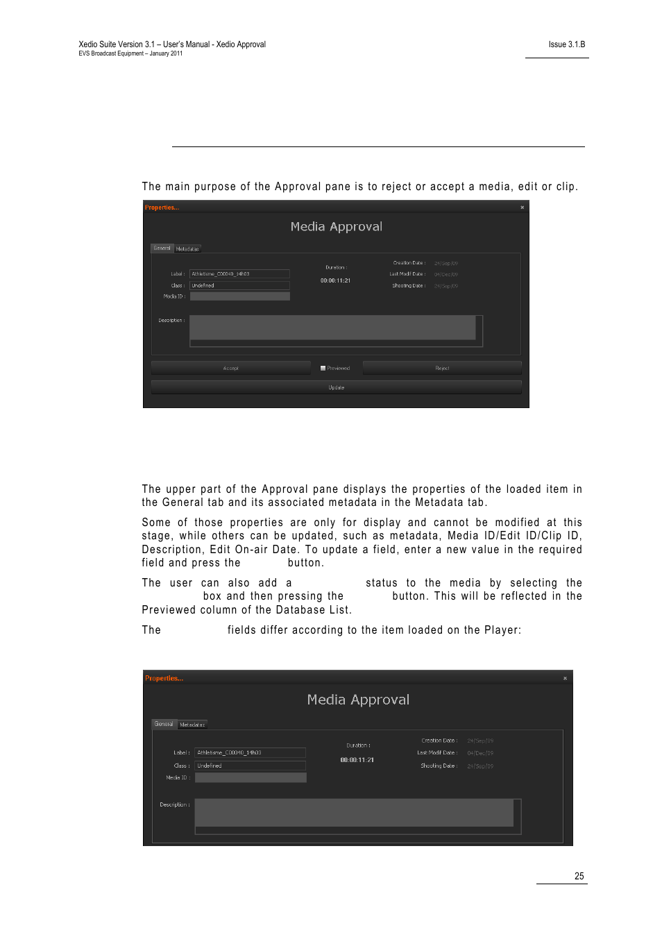 Approval pane, 1 item properties, Media | Item properties | EVS Xedio Approval Version 3.1 - January 2011 User Manual User Manual | Page 30 / 32