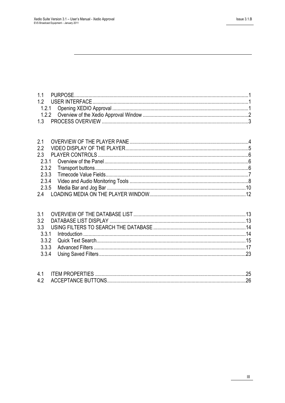 EVS Xedio Approval Version 3.1 - January 2011 User Manual User Manual | Page 4 / 32
