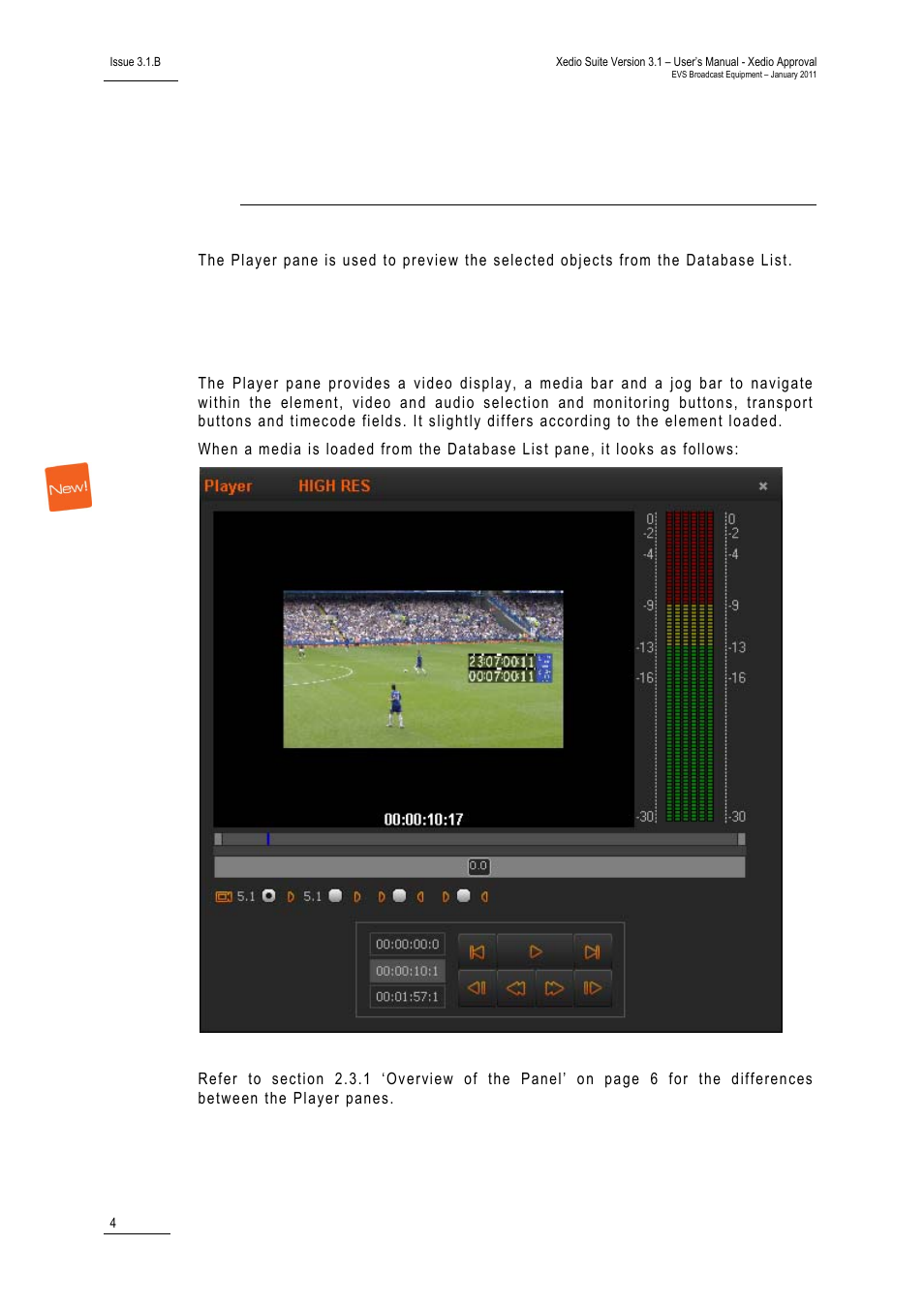 Player, 1 overview of the player pane, Overview of the player pane | EVS Xedio Approval Version 3.1 - January 2011 User Manual User Manual | Page 9 / 32