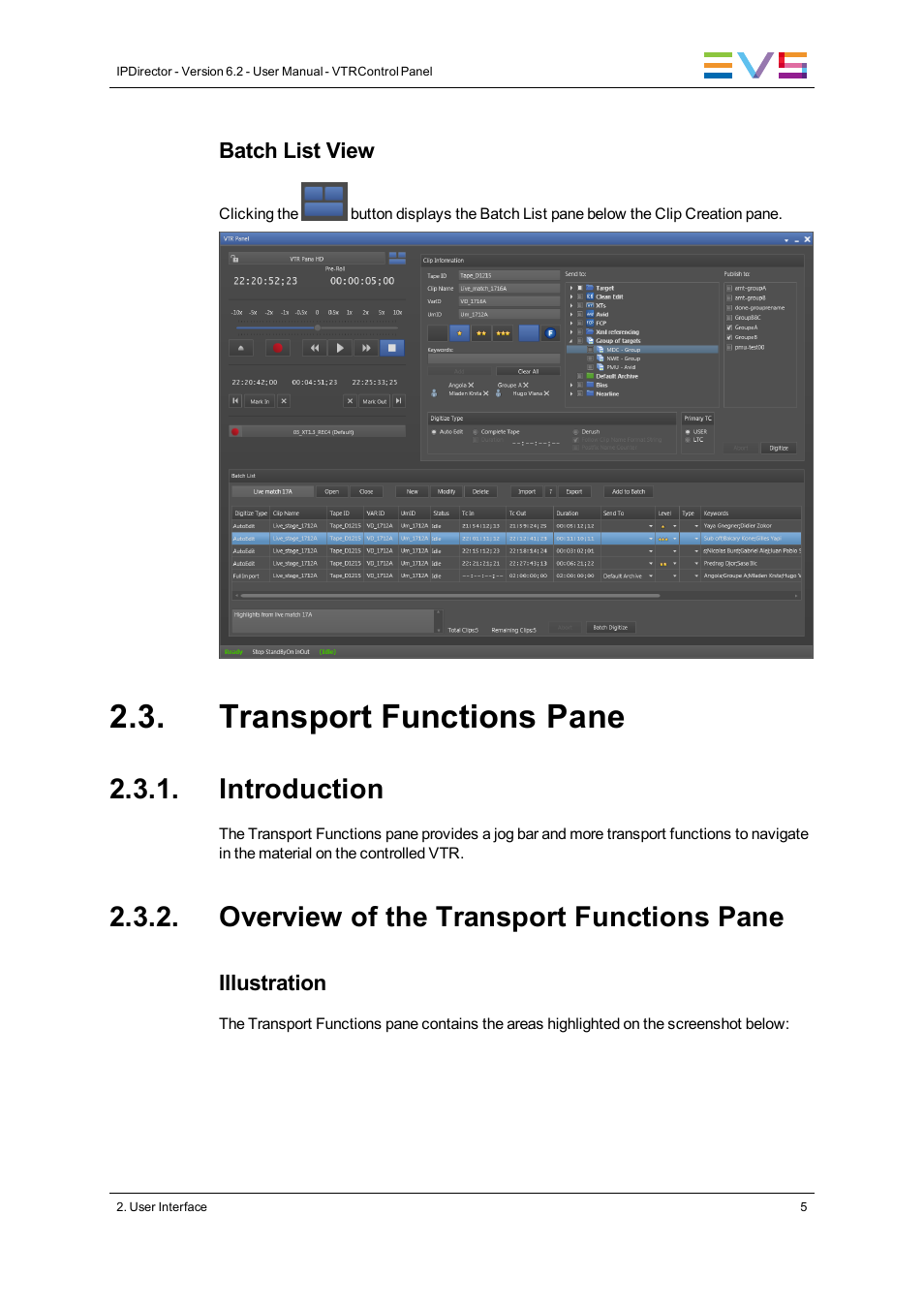 Transport functions pane, Introduction, Overview of the transport functions pane | EVS IPDirector Version 6.2 - June 2013 VTR CONTROL PANEL User Manual User Manual | Page 13 / 38