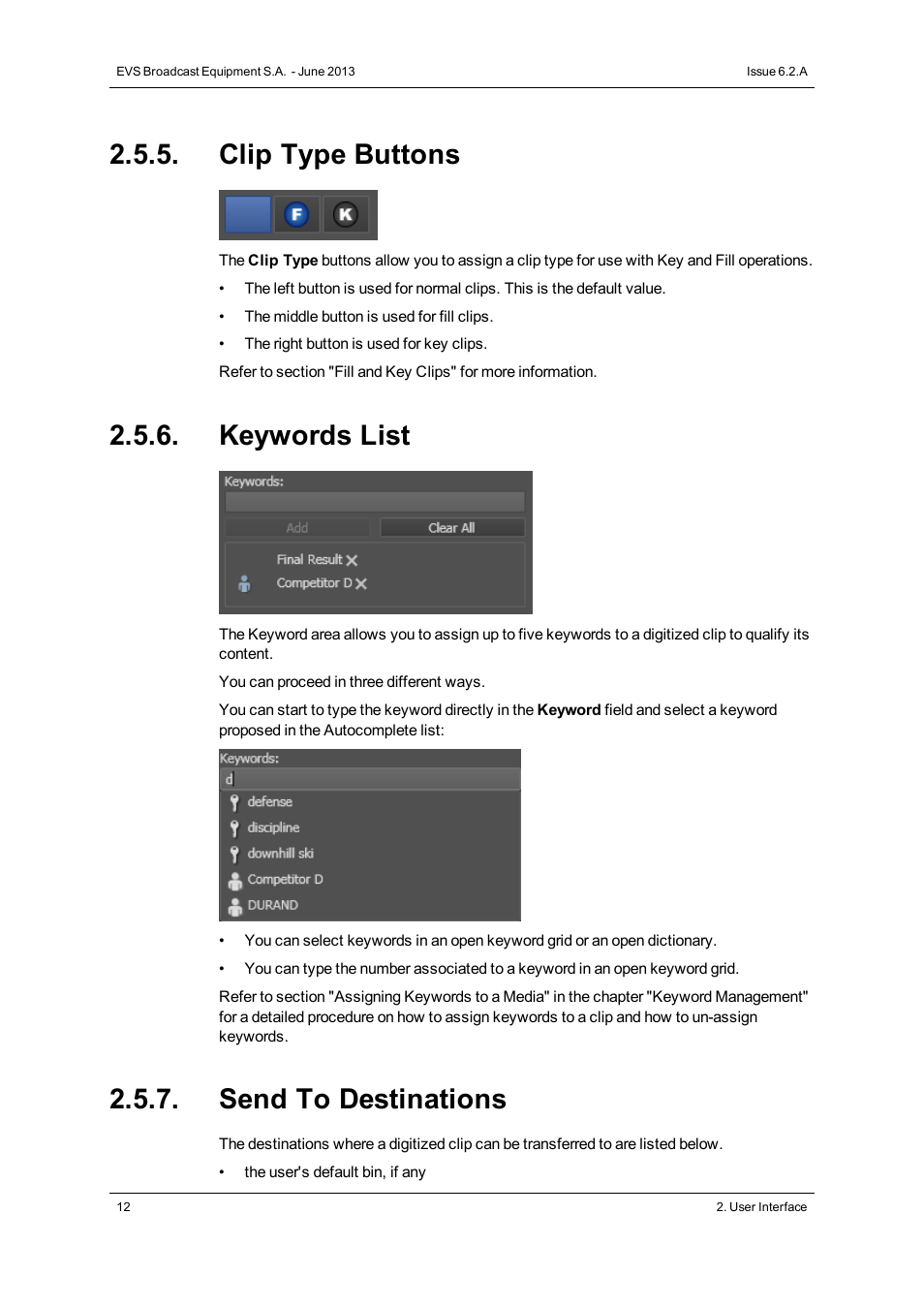 Clip type buttons, Keywords list, Send to destinations | EVS IPDirector Version 6.2 - June 2013 VTR CONTROL PANEL User Manual User Manual | Page 20 / 38