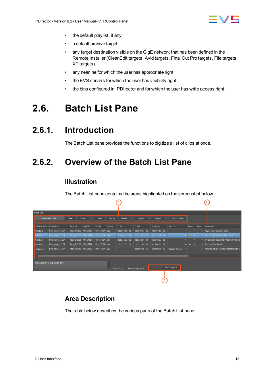 Batch list pane, Introduction, Overview of the batch list pane | EVS IPDirector Version 6.2 - June 2013 VTR CONTROL PANEL User Manual User Manual | Page 21 / 38