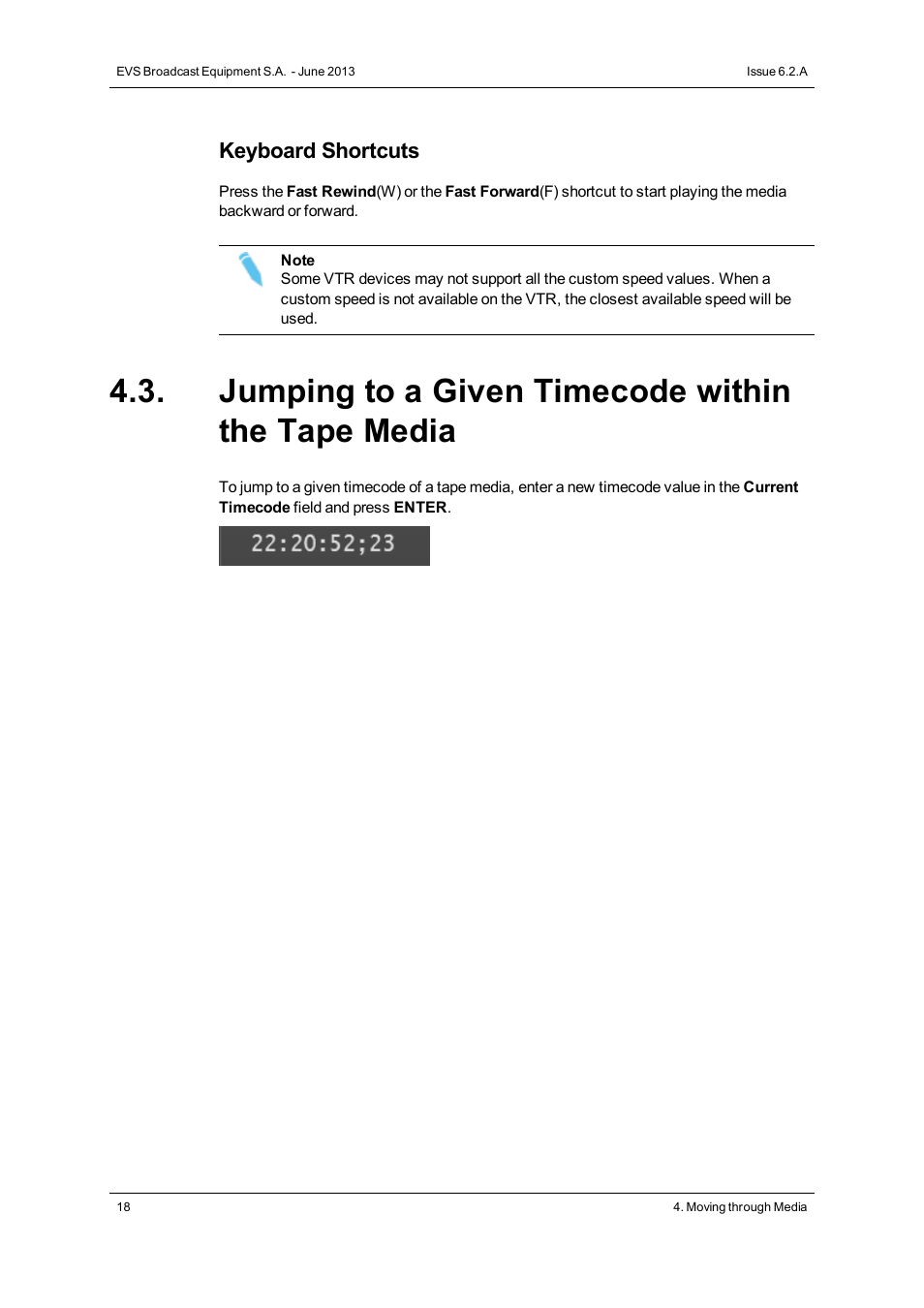 Jumping to a given timecode within the tape media, Keyboard shortcuts | EVS IPDirector Version 6.2 - June 2013 VTR CONTROL PANEL User Manual User Manual | Page 26 / 38