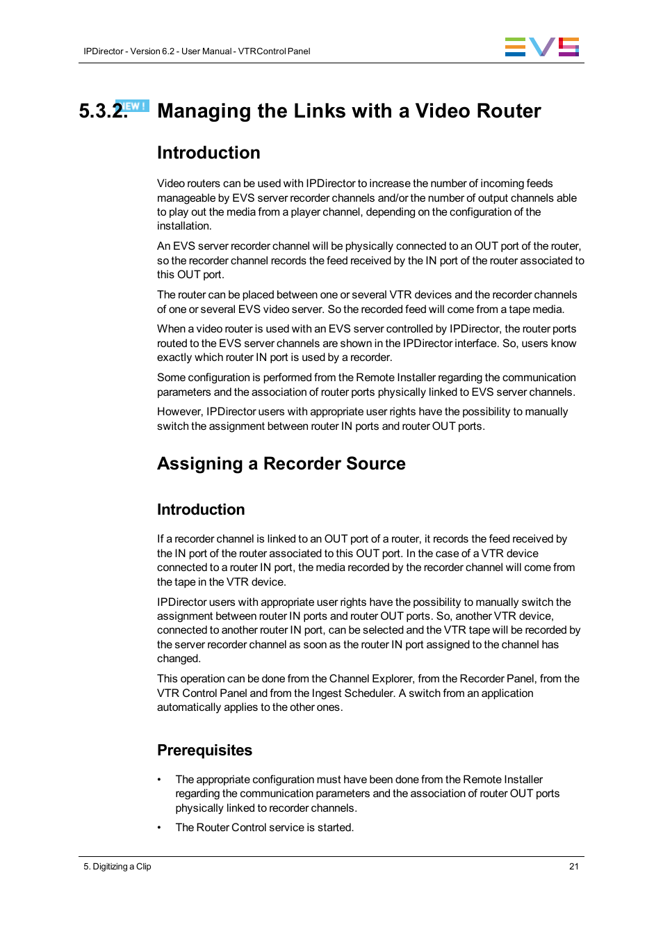 Managing the links with a video router, Introduction, Assigning a recorder source | Prerequisites | EVS IPDirector Version 6.2 - June 2013 VTR CONTROL PANEL User Manual User Manual | Page 29 / 38