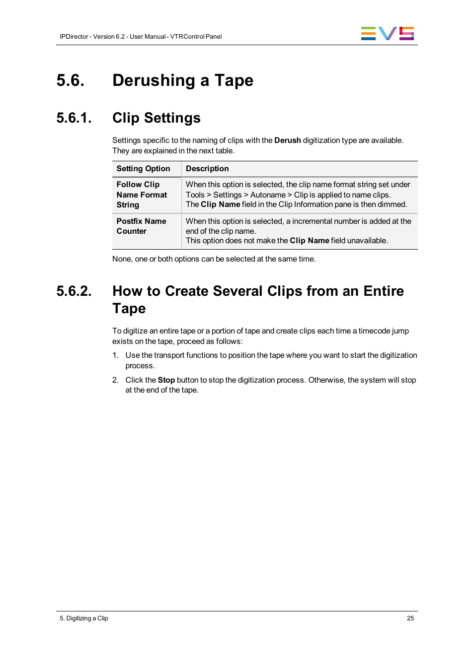 Derushing a tape, Clip settings, How to create several clips from an entire tape | EVS IPDirector Version 6.2 - June 2013 VTR CONTROL PANEL User Manual User Manual | Page 33 / 38