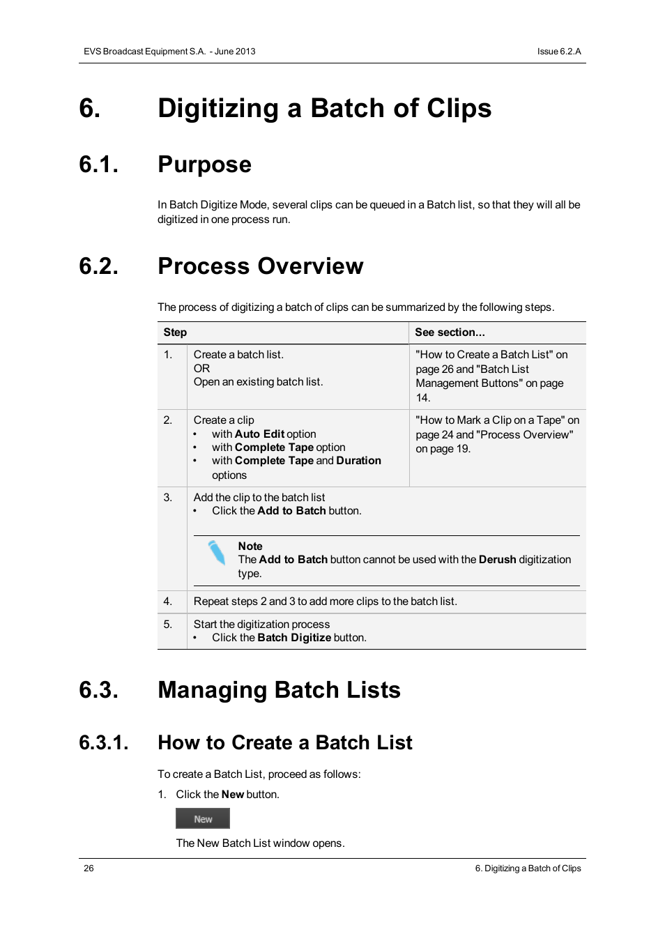 Digitizing a batch of clips, Purpose, Process overview | Managing batch lists, How to create a batch list | EVS IPDirector Version 6.2 - June 2013 VTR CONTROL PANEL User Manual User Manual | Page 34 / 38