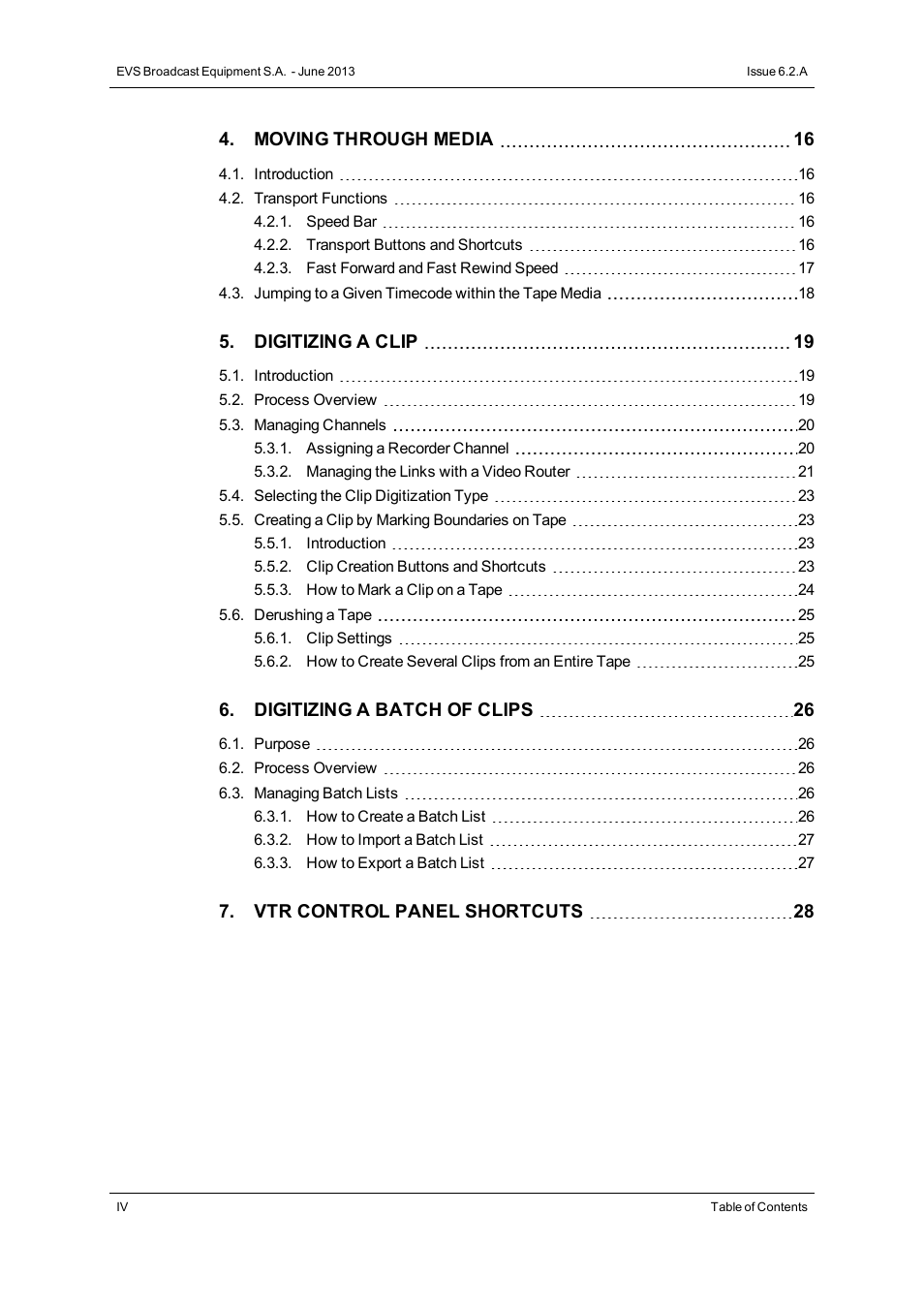 EVS IPDirector Version 6.2 - June 2013 VTR CONTROL PANEL User Manual User Manual | Page 6 / 38