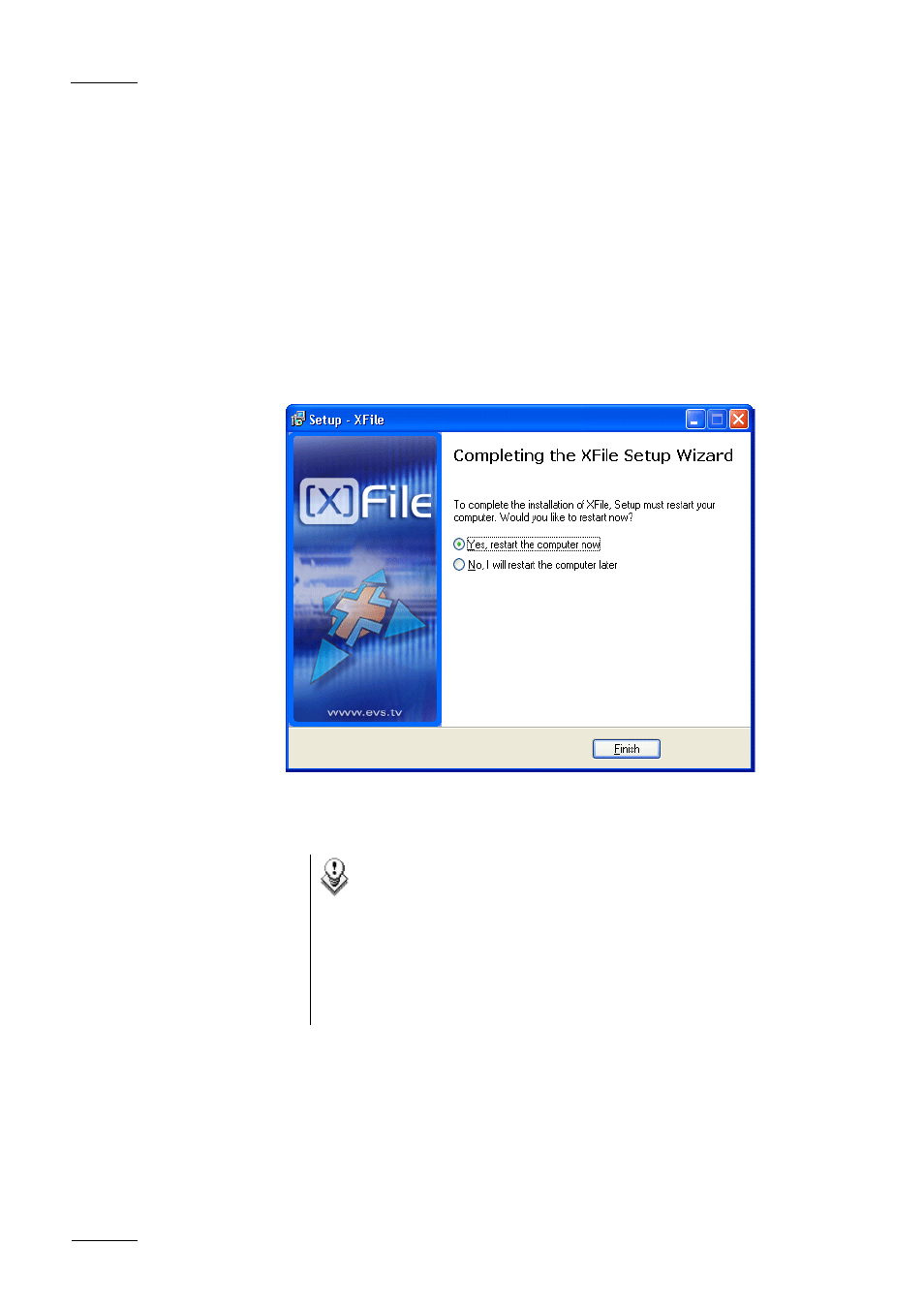 EVS Xfile Version 1.11 - April 2007 User Manual User Manual | Page 11 / 99
