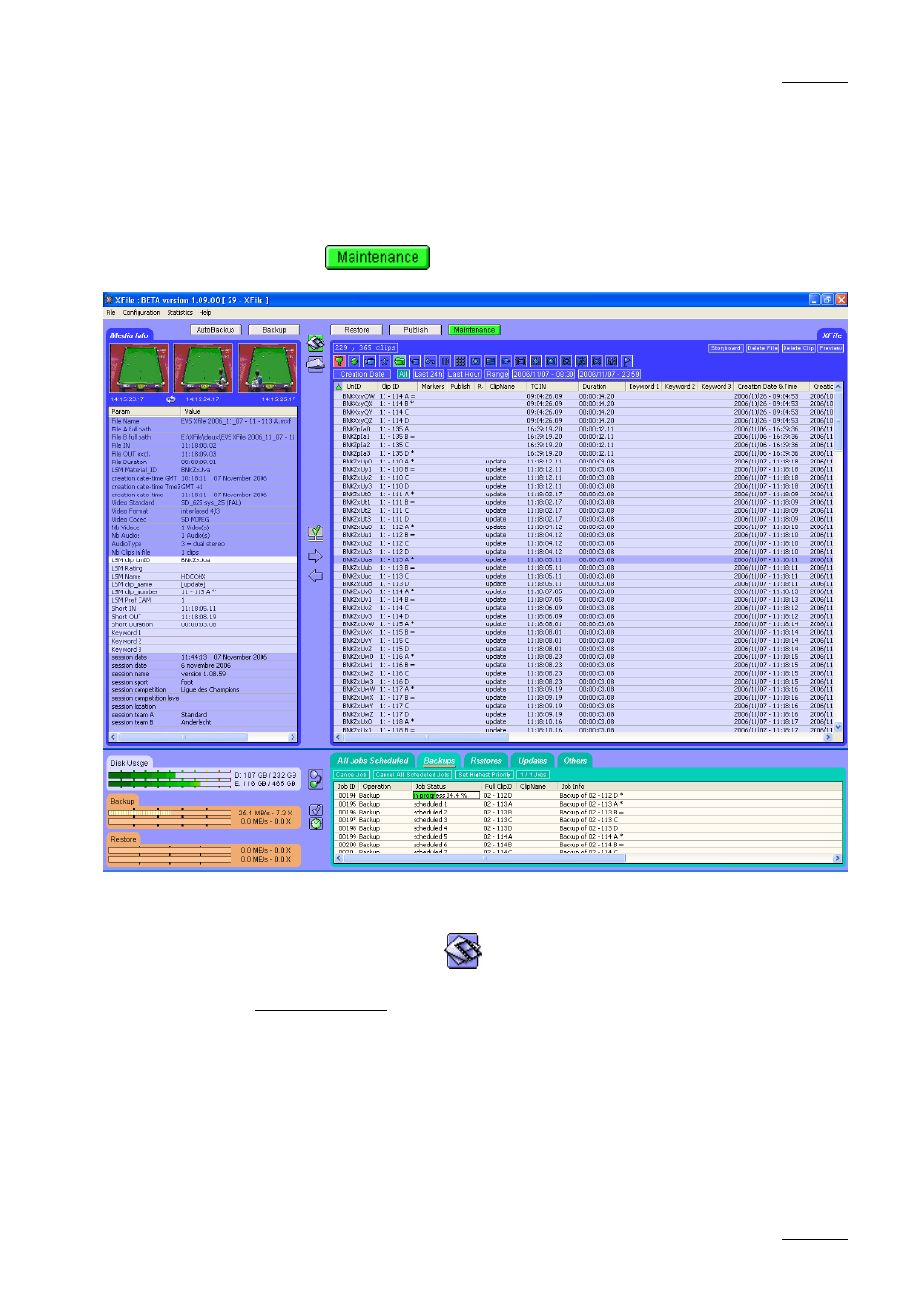 Maintenance mode, Clip info | EVS Xfile Version 1.11 - April 2007 User Manual User Manual | Page 64 / 99