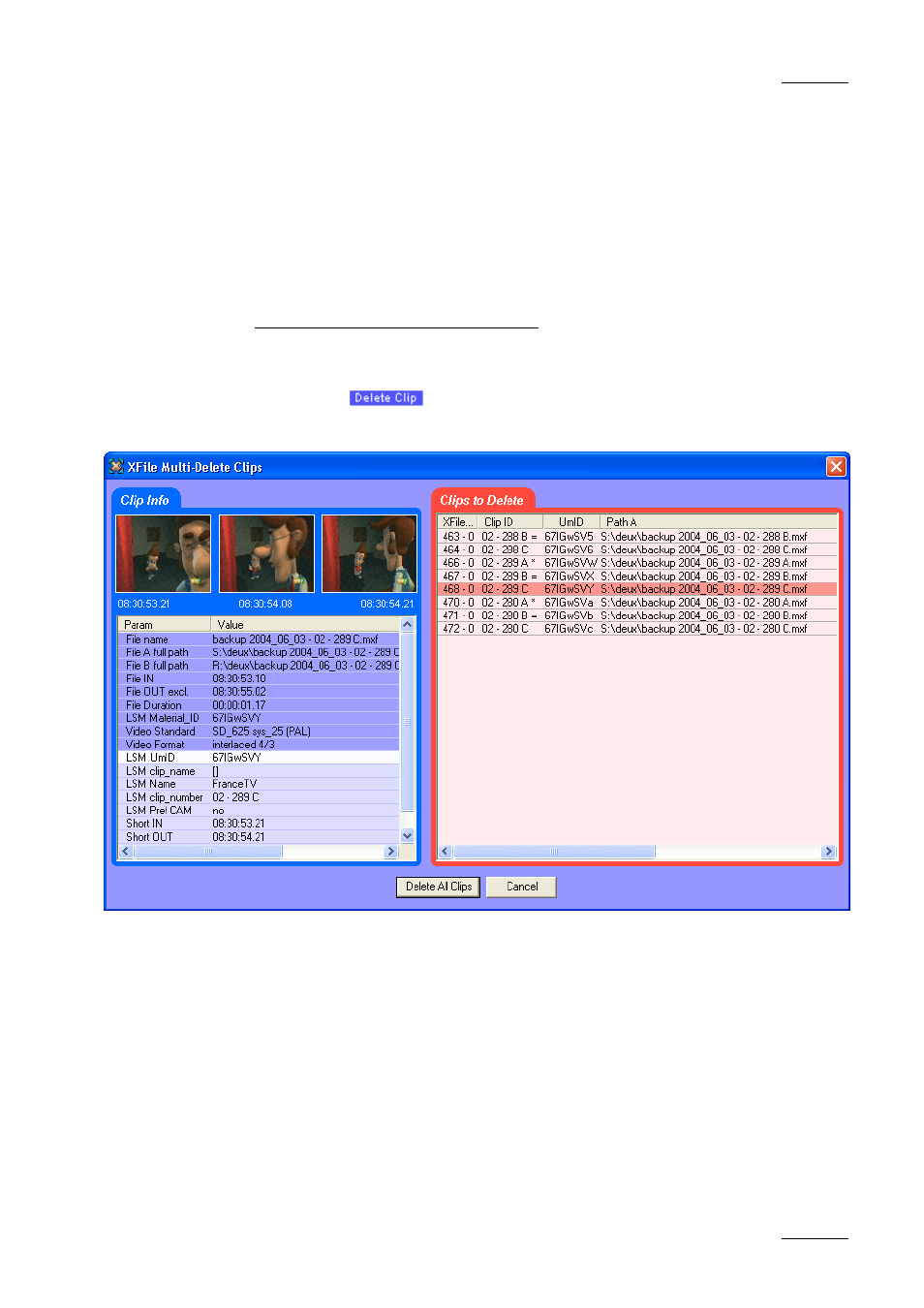 Multi-selection for delete clip | EVS Xfile Version 1.11 - April 2007 User Manual User Manual | Page 68 / 99