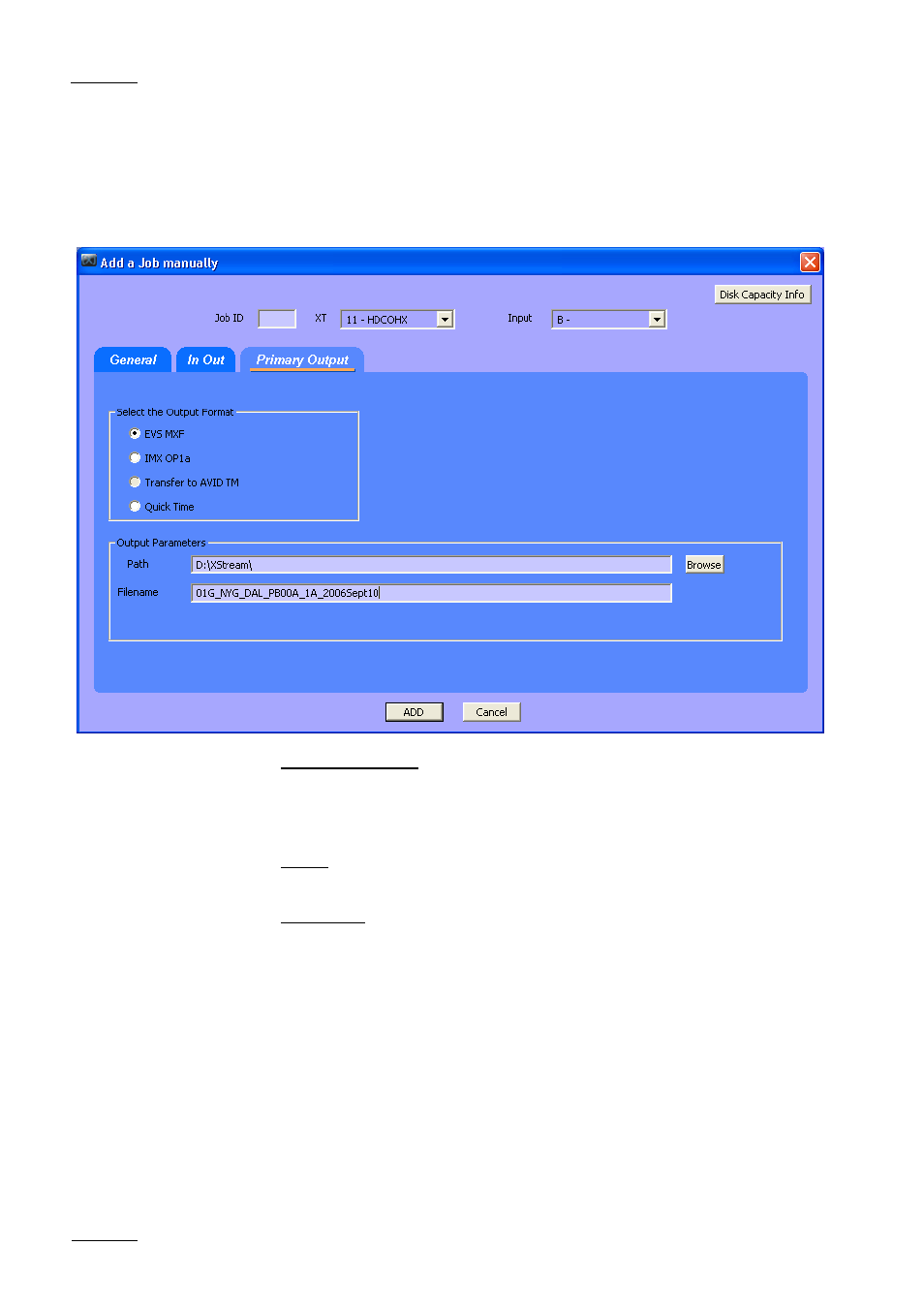 Primary output | EVS Xfile Version 1.11 - April 2007 User Manual User Manual | Page 87 / 99