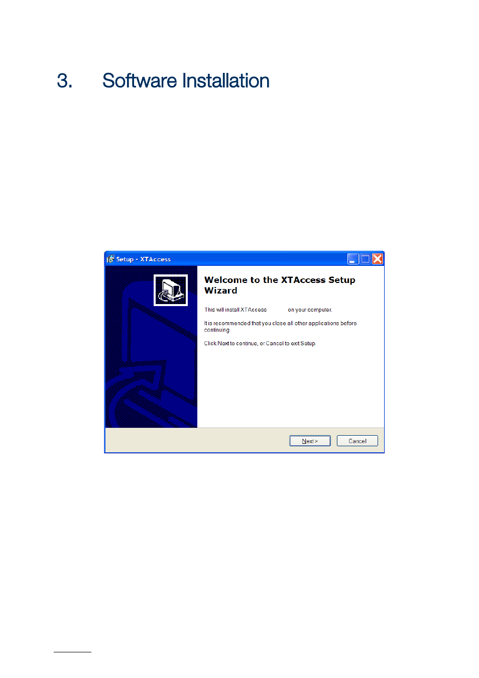 Software installation, Oftware, Nstallation | EVS XTAccess Version 1.17 - May 2012 User Manual User Manual | Page 12 / 107