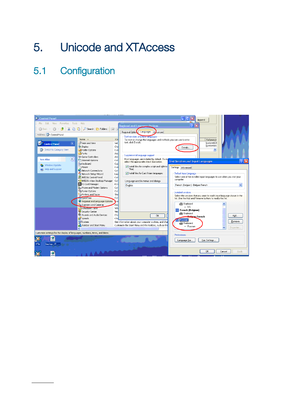 Unicode and xtaccess, 1 configuration, Nicode and | Ccess, Configuration | EVS XTAccess Version 1.17 - May 2012 User Manual User Manual | Page 18 / 107