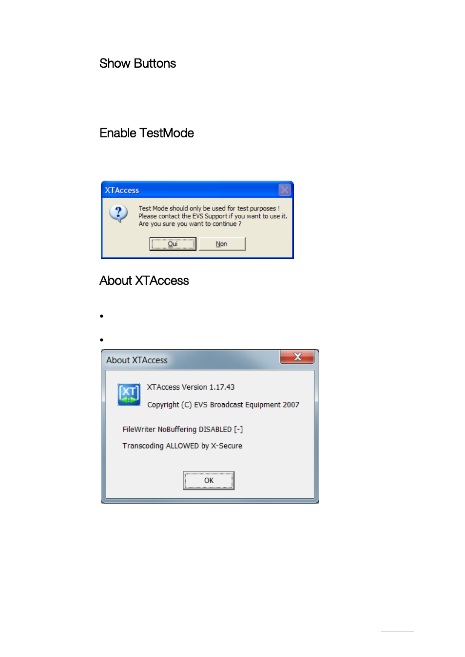 Show buttons, Enable testmode, About xtaccess | EVS XTAccess Version 1.17 - May 2012 User Manual User Manual | Page 25 / 107