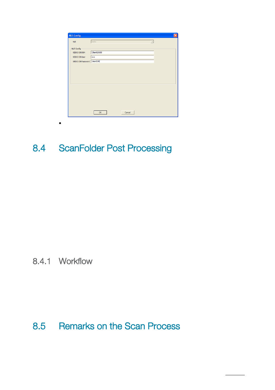 4 scanfolder post processing, 1 workflow, 5 remarks on the scan process | Scanfolder post processing, Workflow, Remarks on the scan process | EVS XTAccess Version 1.17 - May 2012 User Manual User Manual | Page 51 / 107