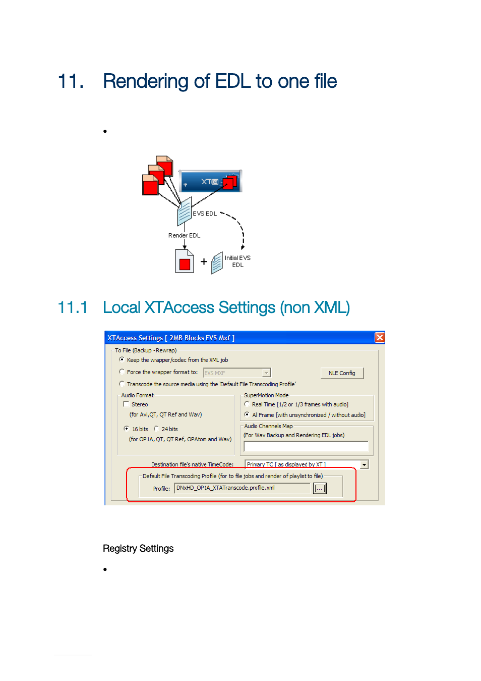 Rendering of edl to one file, 1 local xtaccess settings (non xml), Registry settings | Endering of, To one file, Local xtaccess settings (non xml) | EVS XTAccess Version 1.17 - May 2012 User Manual User Manual | Page 58 / 107