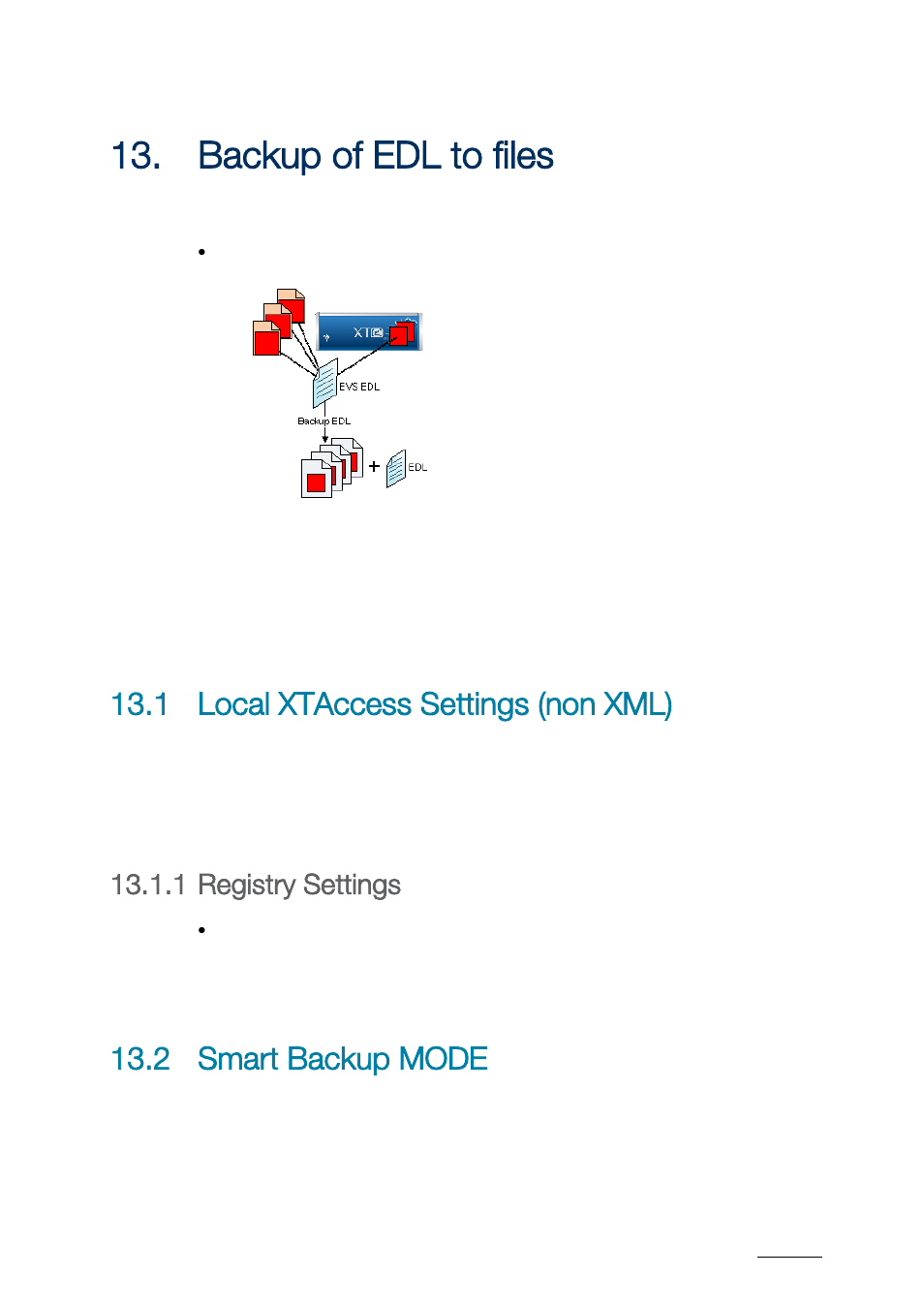 Backup of edl to files, 1 local xtaccess settings (non xml), 1 registry settings | 2 smart backup mode, Ackup of, To files, Local xtaccess settings (non xml), Registry settings, Smart backup mode | EVS XTAccess Version 1.17 - May 2012 User Manual User Manual | Page 63 / 107