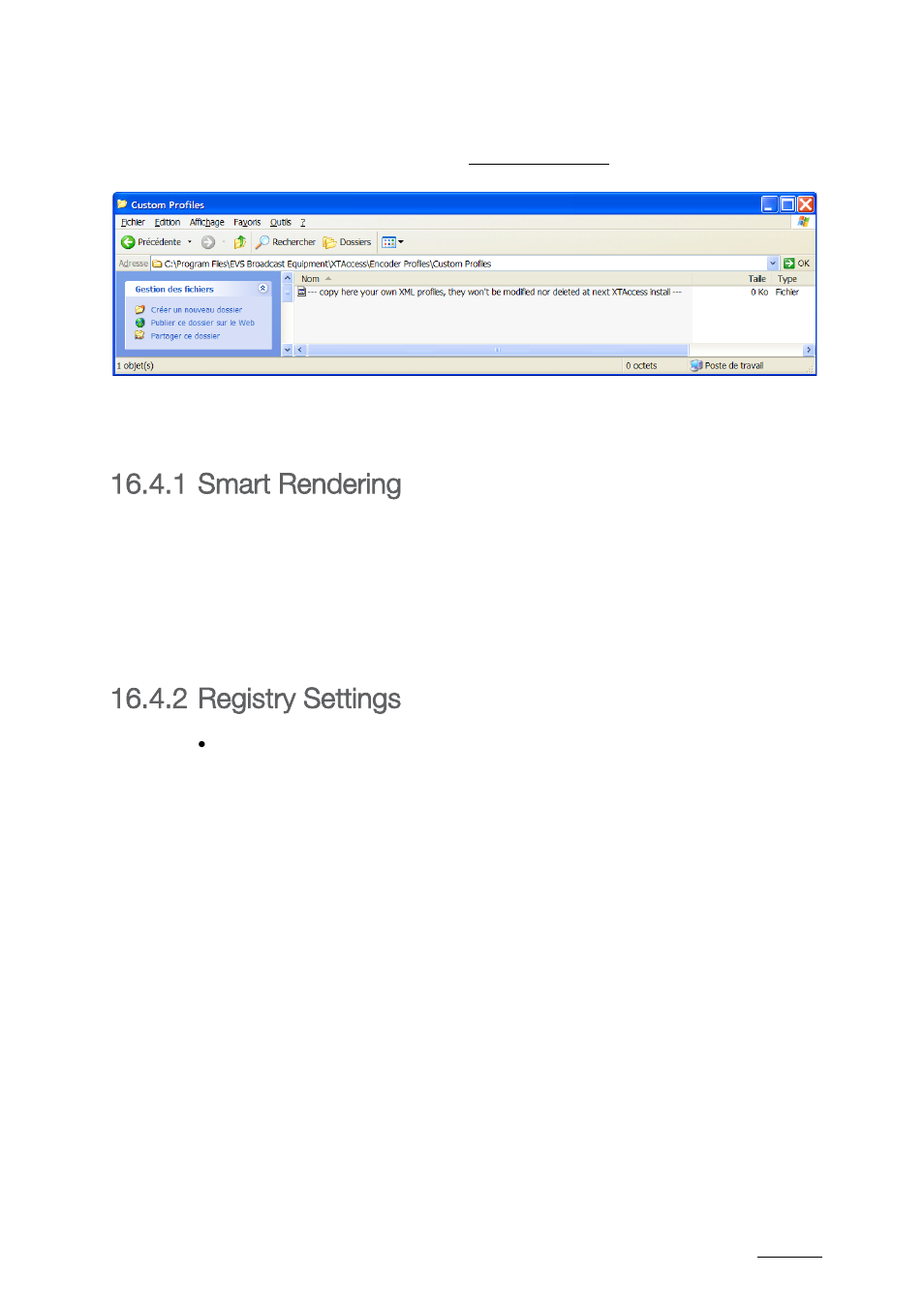 1 smart rendering, 2 registry settings, Smart rendering | Registry settings | EVS XTAccess Version 1.17 - May 2012 User Manual User Manual | Page 73 / 107