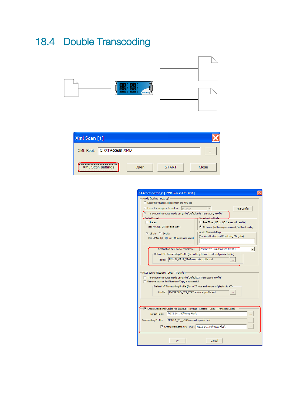 4 double transcoding, Double transcoding | EVS XTAccess Version 1.17 - May 2012 User Manual User Manual | Page 80 / 107