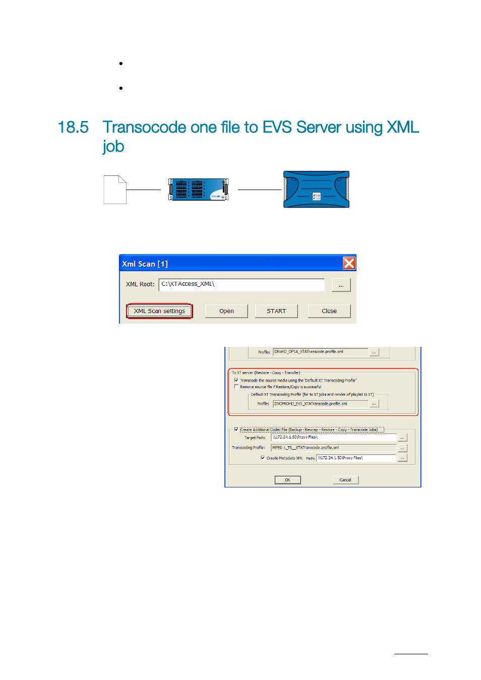 5 transocode one file to evs server using xml job, Transocode one file to evs server using xml job | EVS XTAccess Version 1.17 - May 2012 User Manual User Manual | Page 81 / 107