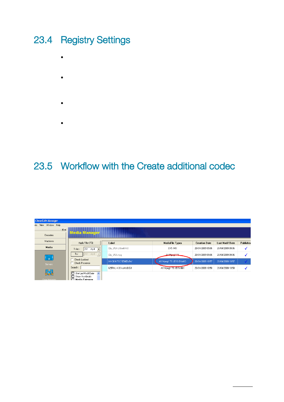 4 registry settings, 5 workflow with the create additional codec, Registry settings | Workflow with the create additional codec | EVS XTAccess Version 1.17 - May 2012 User Manual User Manual | Page 99 / 107