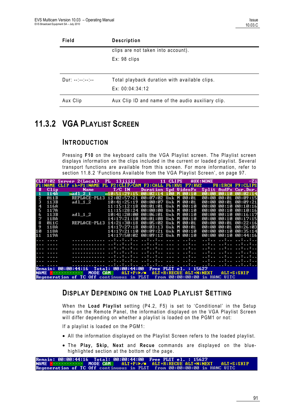 2 vga playlist screen, Introduction, Display depending on the load playlist setting | 2 vga, Laylist, Creen | EVS MulticamLSM Version 10.03 - July 2010 Operating Manual User Manual | Page 100 / 195