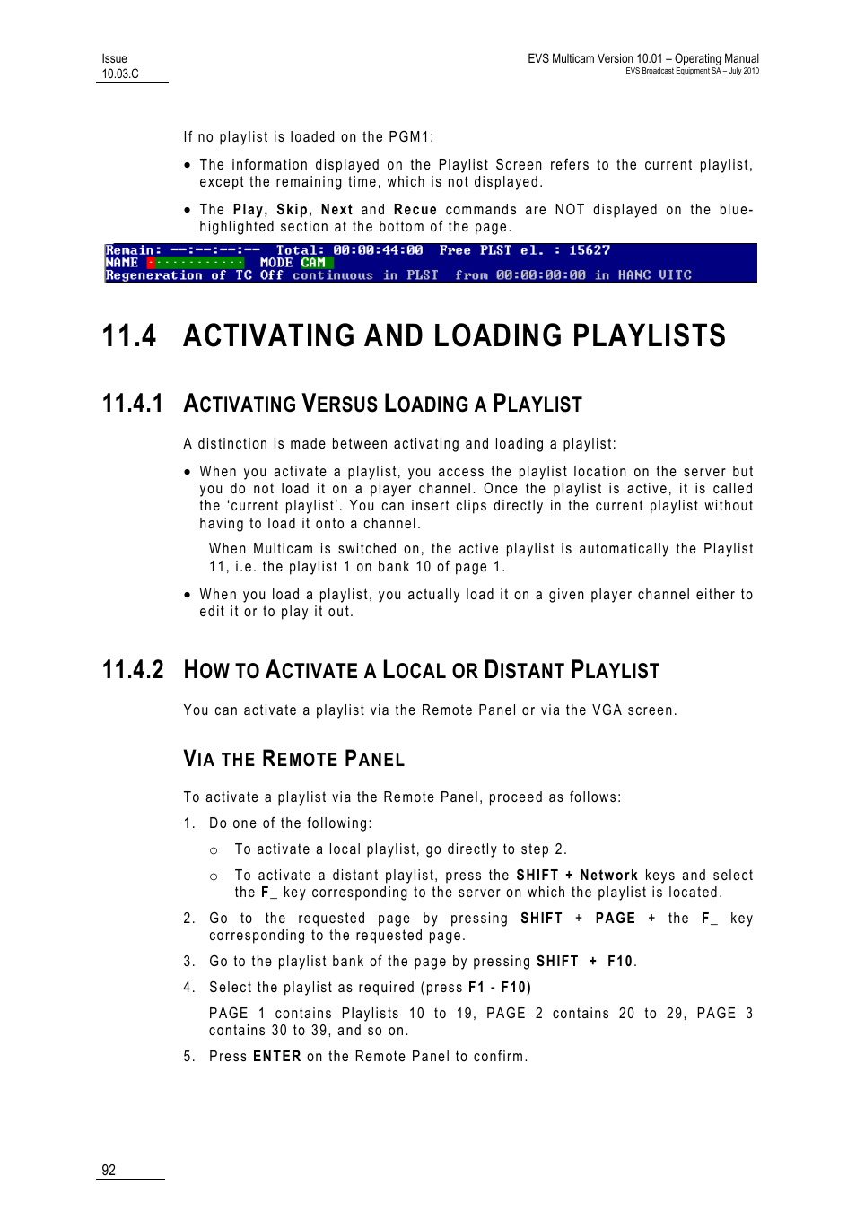 4 activating and loading playlists, 1 activating versus loading a playlist, 2 how to activate a local or distant playlist | Via the remote panel, Ists | EVS MulticamLSM Version 10.03 - July 2010 Operating Manual User Manual | Page 101 / 195