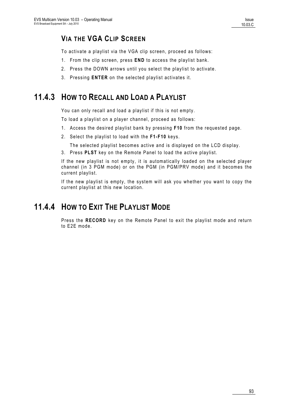 Via the vga clip screen, 3 how to recall and load a playlist, 4 how to exit the playlist mode | List | EVS MulticamLSM Version 10.03 - July 2010 Operating Manual User Manual | Page 102 / 195