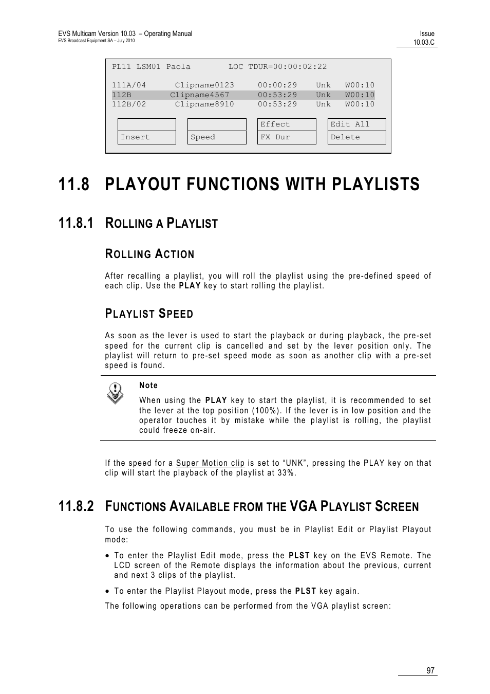 8 playout functions with playlists, 1 rolling a playlist, Rolling action | Playlist speed, 2 functions available from the vga playlist screen, Olling a, Laylist, Unctions, Vailable from the, Creen | EVS MulticamLSM Version 10.03 - July 2010 Operating Manual User Manual | Page 106 / 195