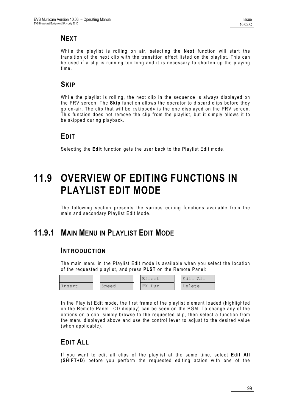 Next, Skip, Edit | 1 main menu in playlist edit mode, Introduction, Edit all | EVS MulticamLSM Version 10.03 - July 2010 Operating Manual User Manual | Page 108 / 195