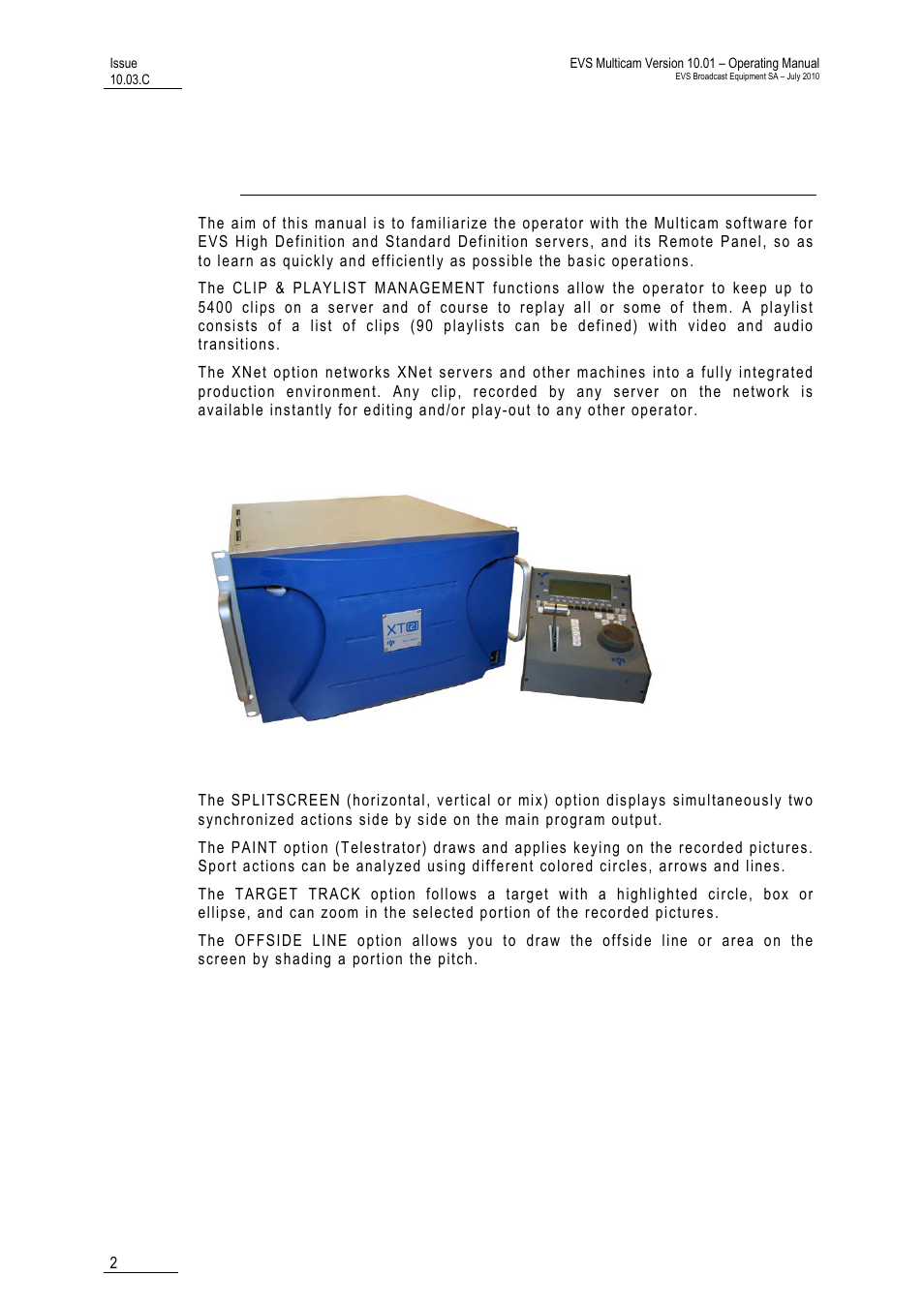 Overview | EVS MulticamLSM Version 10.03 - July 2010 Operating Manual User Manual | Page 11 / 195