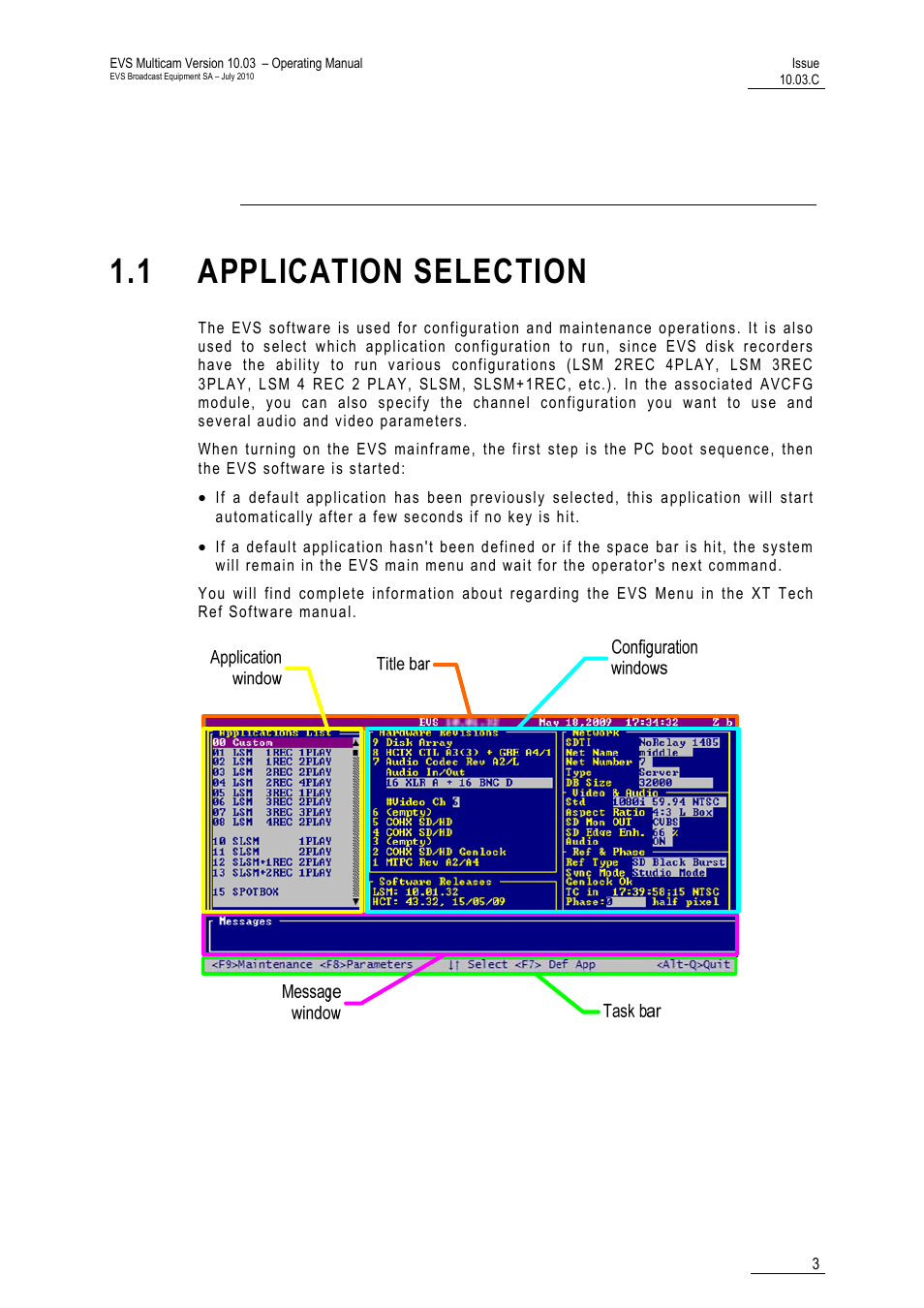 Initial configuration, 1 application selection, Ection | EVS MulticamLSM Version 10.03 - July 2010 Operating Manual User Manual | Page 12 / 195