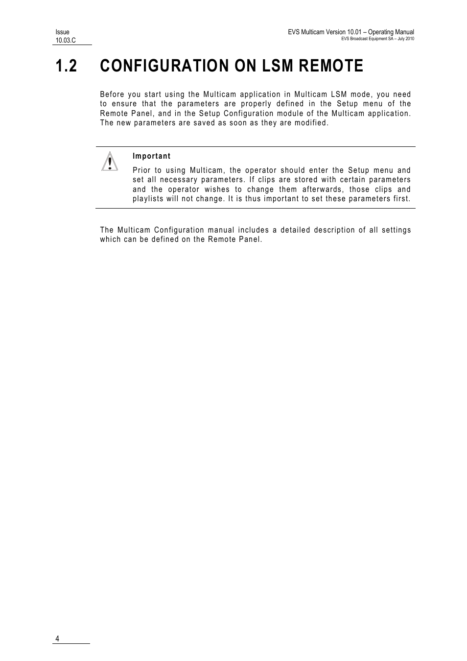 2 configuration on lsm remote | EVS MulticamLSM Version 10.03 - July 2010 Operating Manual User Manual | Page 13 / 195