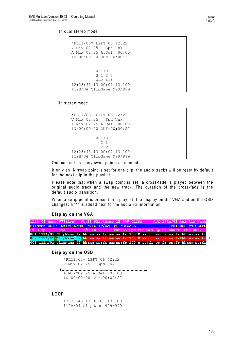 Display on the vga, Display on the osd, Loop | EVS MulticamLSM Version 10.03 - July 2010 Operating Manual User Manual | Page 142 / 195