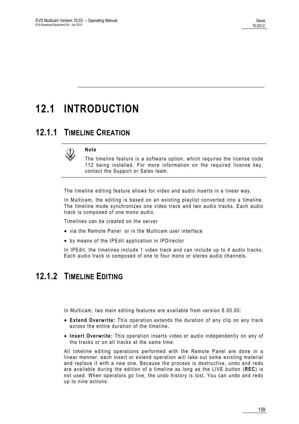 Timeline management, 1 introduction, 1 timeline creation | 2 timeline editing, Supported editing features, Eation, Iting | EVS MulticamLSM Version 10.03 - July 2010 Operating Manual User Manual | Page 148 / 195