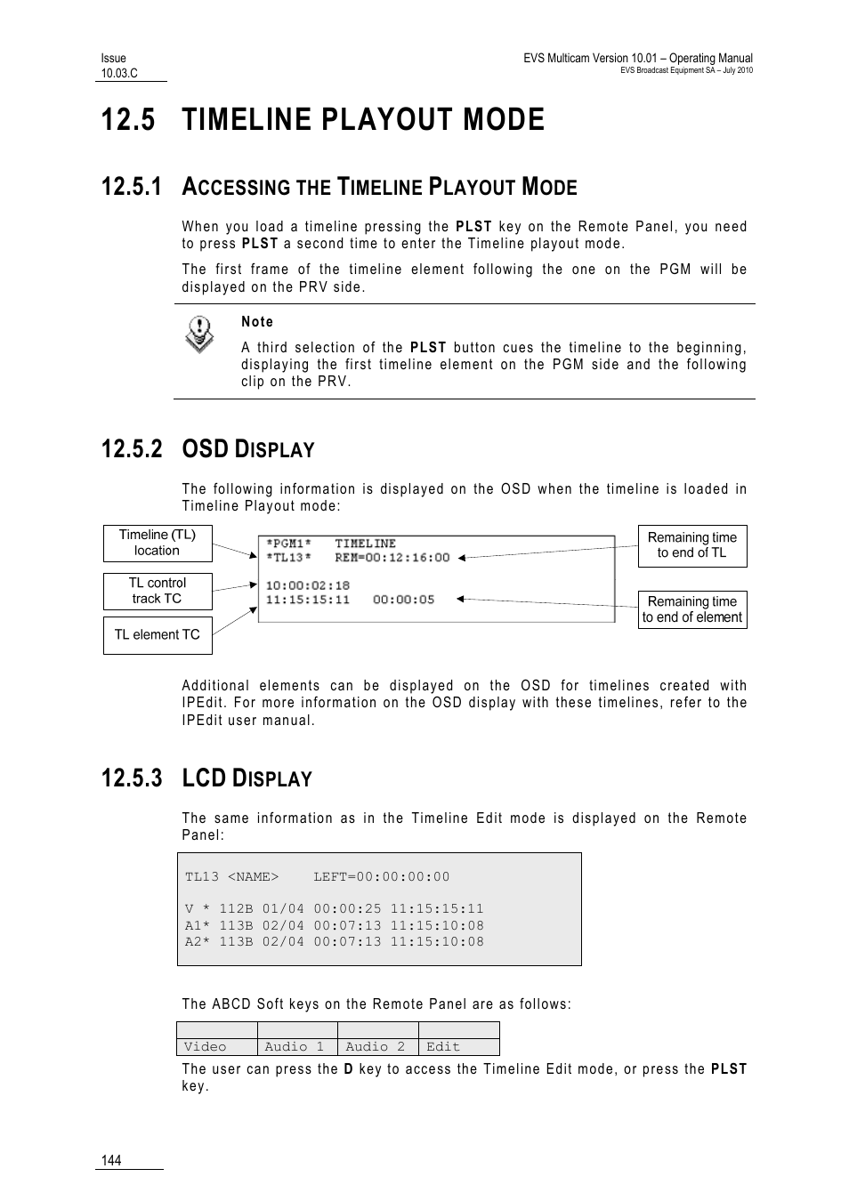 5 timeline playout mode, 1 accessing the timeline playout mode, 2 osd display | 3 lcd display, 2 osd, 3 lcd, Ccessing the, Imeline, Layout, Isplay | EVS MulticamLSM Version 10.03 - July 2010 Operating Manual User Manual | Page 153 / 195