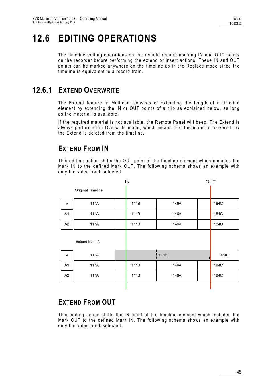 6 editing operations, 1 extend overwrite, Extend from in | Extend from out, Write | EVS MulticamLSM Version 10.03 - July 2010 Operating Manual User Manual | Page 154 / 195