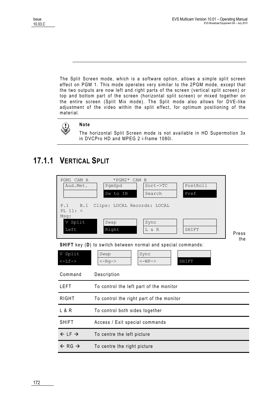Split screen mode, 1 vertical split, Ertical | Plit | EVS MulticamLSM Version 10.03 - July 2010 Operating Manual User Manual | Page 181 / 195