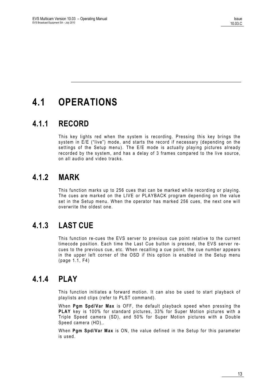Remote panel operations, 1 operations, 1 record | 2 mark, 3 last cue, 4 play, 3 last | EVS MulticamLSM Version 10.03 - July 2010 Operating Manual User Manual | Page 22 / 195