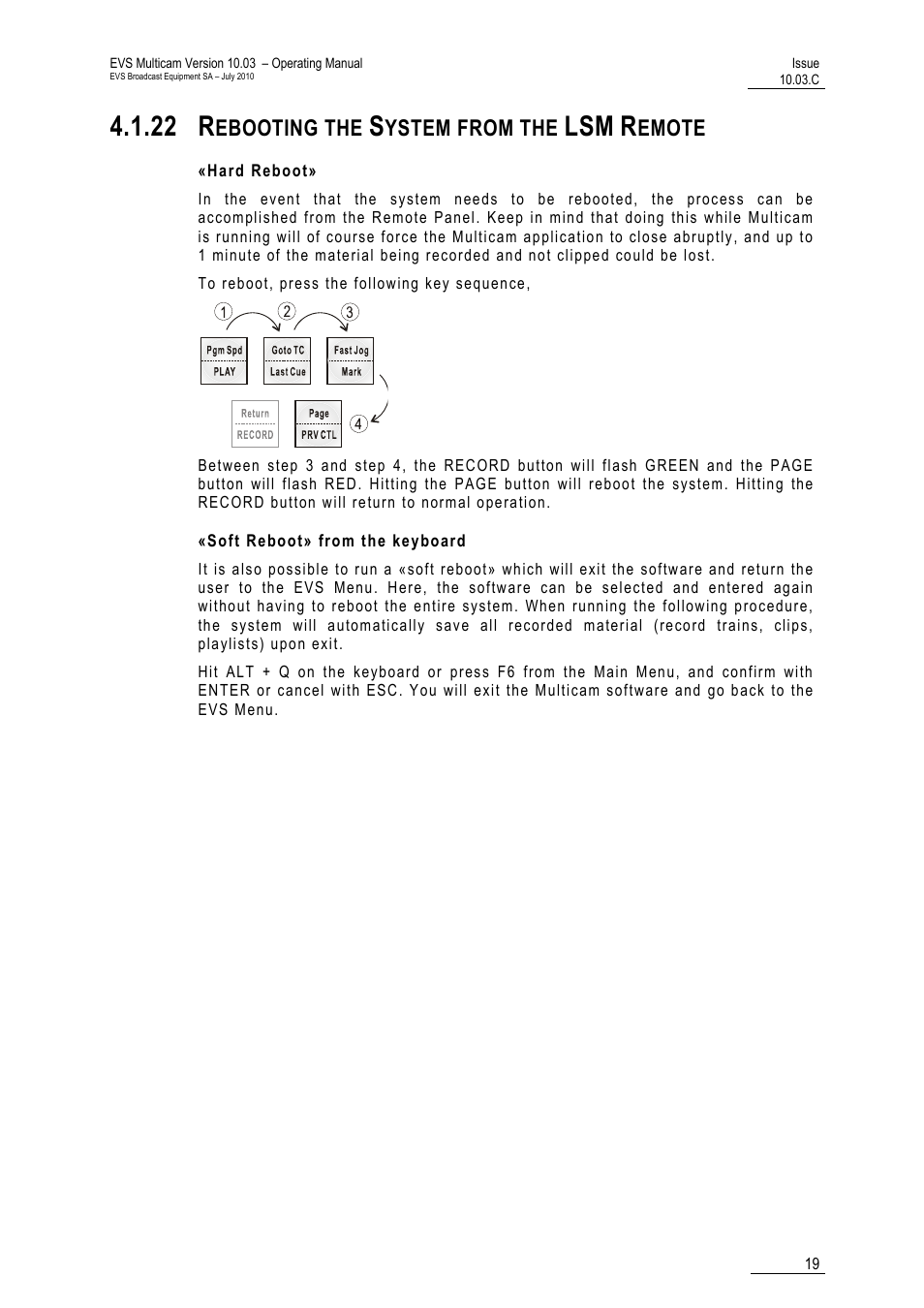 22 rebooting the system from the lsm remote, Hard reboot, Soft reboot» from the keyboard | Remote, 22 r | EVS MulticamLSM Version 10.03 - July 2010 Operating Manual User Manual | Page 28 / 195