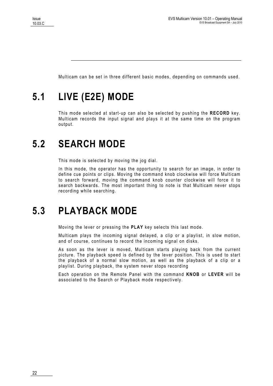 Control mode, 1 live (e2e) mode, 2 search mode | 3 playback mode | EVS MulticamLSM Version 10.03 - July 2010 Operating Manual User Manual | Page 31 / 195