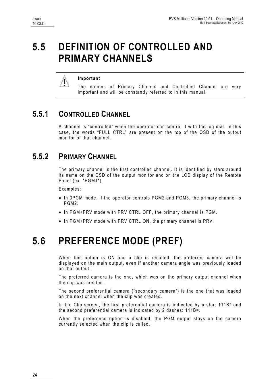 5 definition of controlled and primary channels, 1 controlled channel, 2 primary channel | 6 preference mode (pref), Channels | EVS MulticamLSM Version 10.03 - July 2010 Operating Manual User Manual | Page 33 / 195