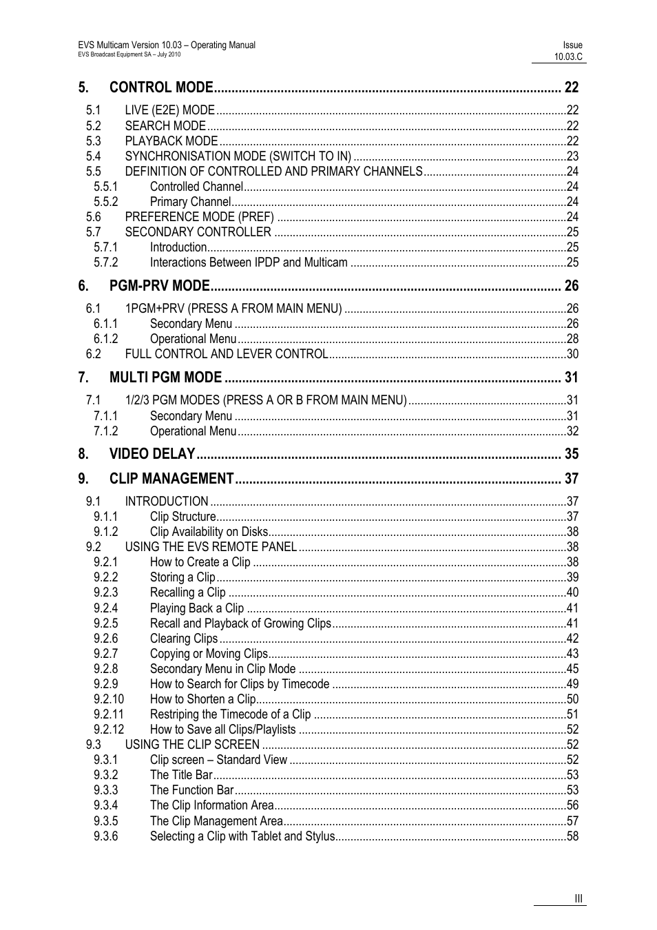 Control mode, Pgm-prv mode, Multi pgm mode | Video delay, Clip management | EVS MulticamLSM Version 10.03 - July 2010 Operating Manual User Manual | Page 4 / 195