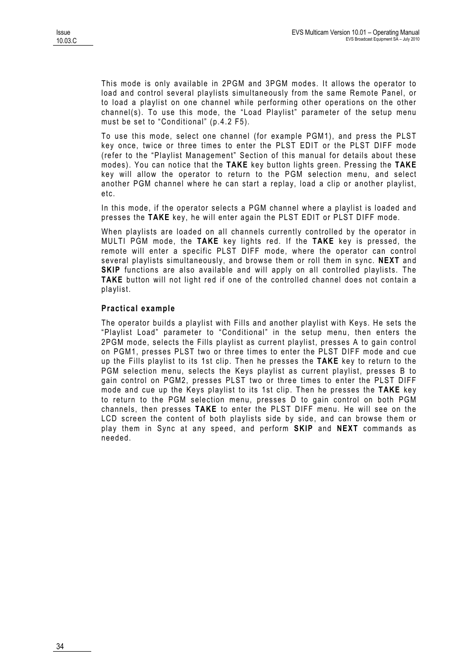 Playlist conditional mode, Practical example | EVS MulticamLSM Version 10.03 - July 2010 Operating Manual User Manual | Page 43 / 195