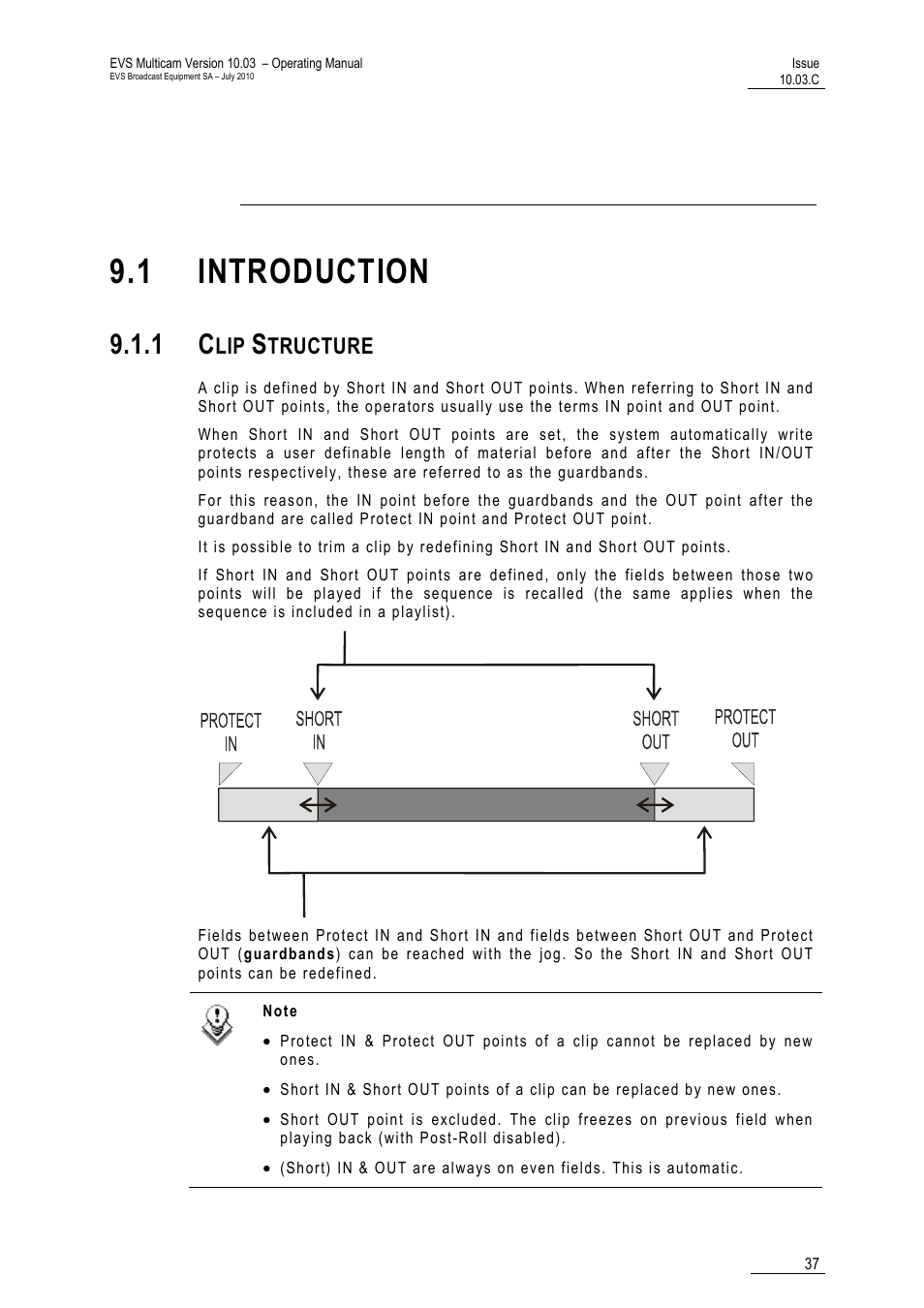 Clip management, 1 introduction, 1 clip structure | Tructure | EVS MulticamLSM Version 10.03 - July 2010 Operating Manual User Manual | Page 46 / 195
